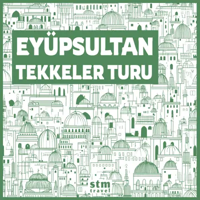 Eyüpsultan turu - İstanbul Sufi tekkeler ve tarihi yapılar