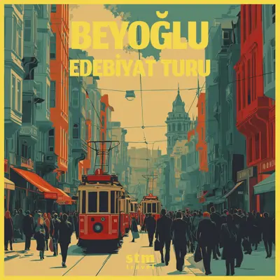 Beyoğlu turu, İstanbul Galata Kulesi ve tramvay manzarası
