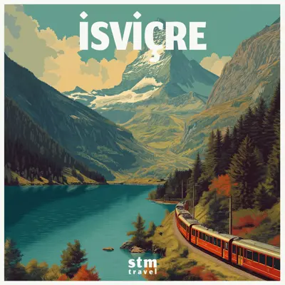 İsviçre turu, Oeschinen Gölü ve dağ treni manzarası